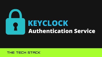 Keyclock - Authentication Service - Setup and Configure