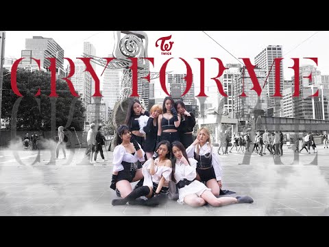 [KPOP IN PUBLIC] TWICE (트와이스) - CRY FOR ME by 155cm(+) Australia [Collaboration]