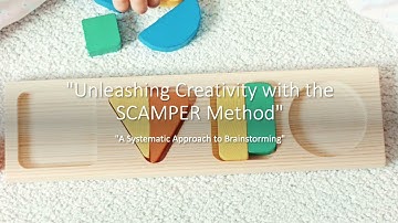 AS4 The Scamper Method