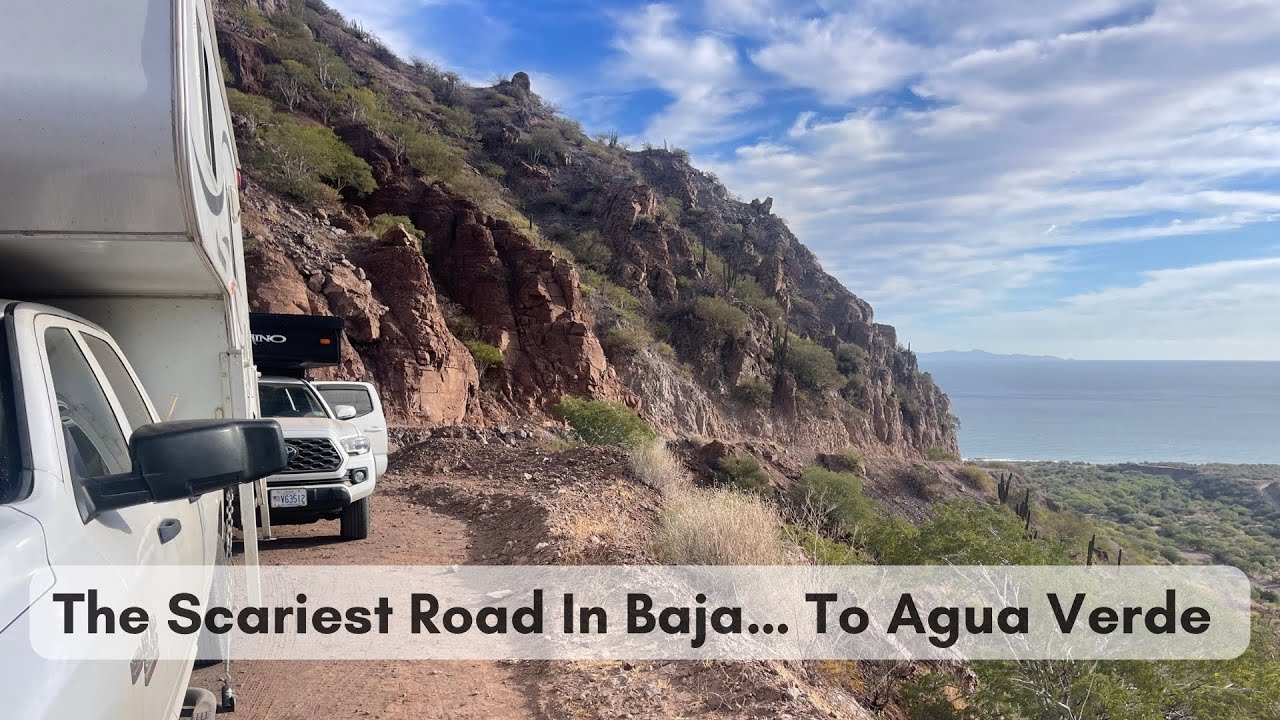 The Scariest Road In Baja To Agua Verde Truck Camper Life YouTube is-black-bear-pass-the-scariest-road-in-america-youtube