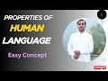Properties Of Human Language Arbitrariness Discreteness Duality Displacement Properties Of Human Language Arbitrariness Discreteness Duality Displacement