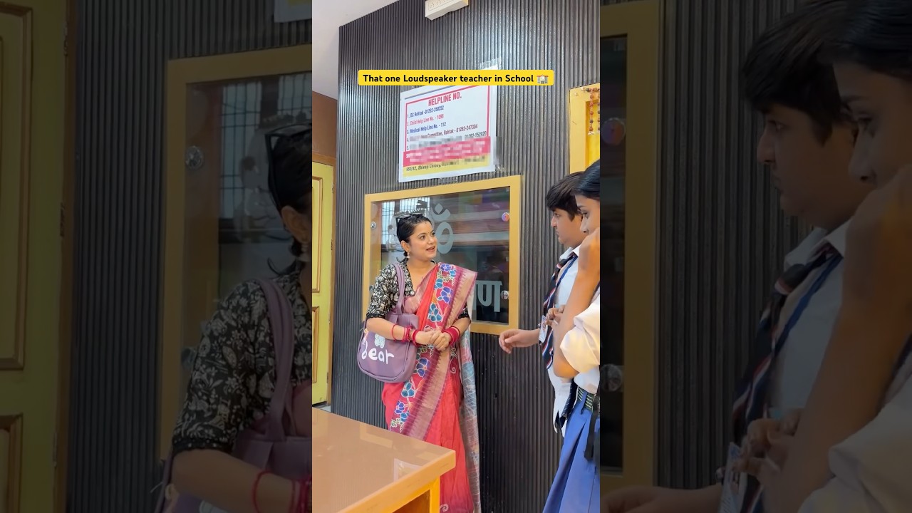 That one Loudspeaker teacher in School 🏫  