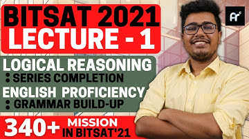 Lecture 1 | BITSAT 2021 | Logical Reasoning & English for BITSAT