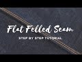 How to Sew a Flat Felled Seam Video