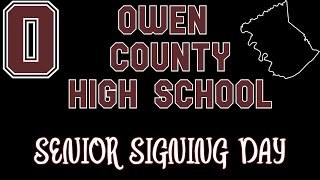 OWEN COUNTY HIGH SCHOOL SENIOR SIGNING DAY