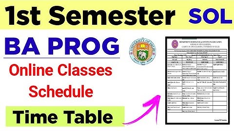 SOL BA PROG 1st Semester Online Classes Schedule Released 2022 23 | College Updates