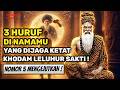 JIKA ADA 3 HURUF INI DI NAMAMU, KHODAM LELUHUR MENJAGAMU❗ 5 Nama Yang Disukai Khodam Leluhur!🔥🔥