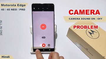 Turn off camera sound in motorola edge 40 neo | Moto edge 40 camera shutter sound kaise off kare