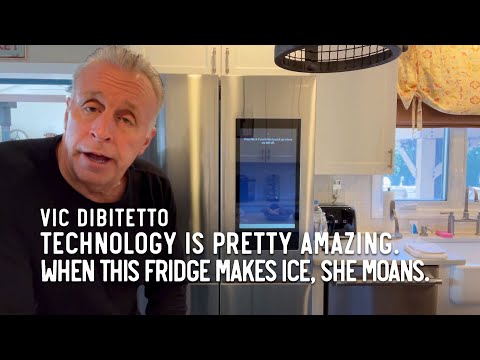 Technology is pretty amazing. When this fridge makes ice, she moans.