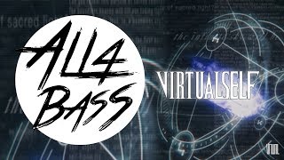 VIRTUAL SELF - EON BREAK (BASS BOOSTED)