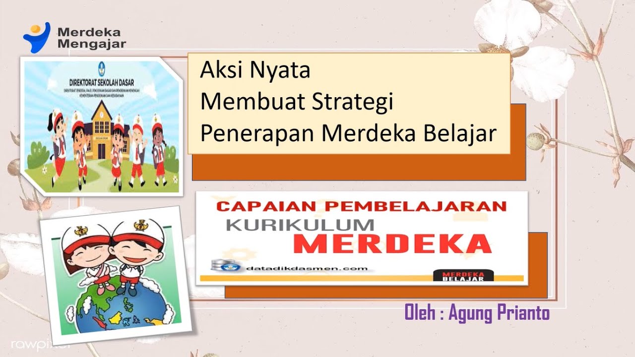 Aksi Nyata Membuat Strategi Penerapan Merdeka Belajar YouTube