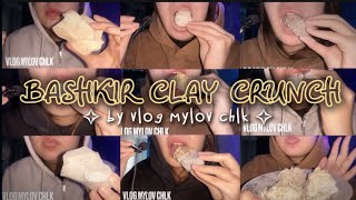 BASHKIR CLAY CRUNCH | asmr edit @vlogmylovchlk 