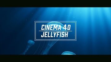 Cinema 4D - Jellyfish // Beakdown