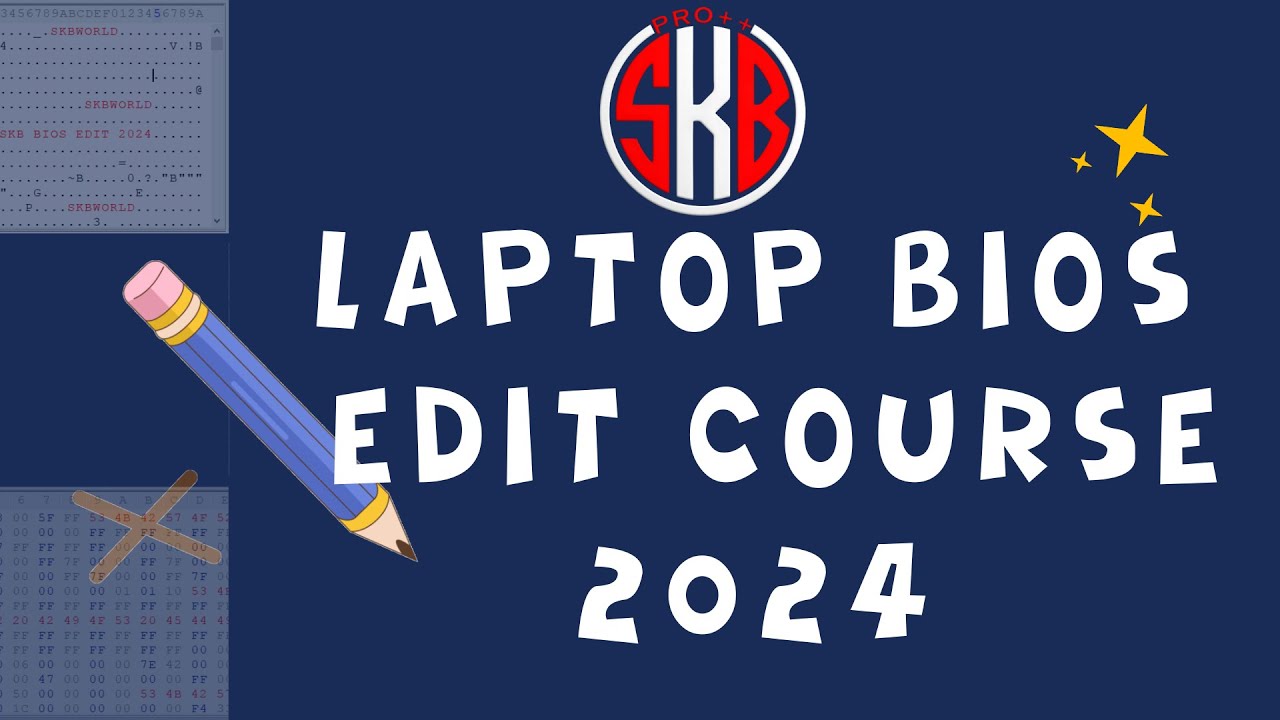 SKB PRO++ LAPTOP BIOS EDIT COURSE - 2024 - YouTube