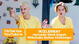 TikTok'tan YouTube'a: İkizlerbay ile Havuzda Gözü Kapalı Milkshake Bulma Challenge!