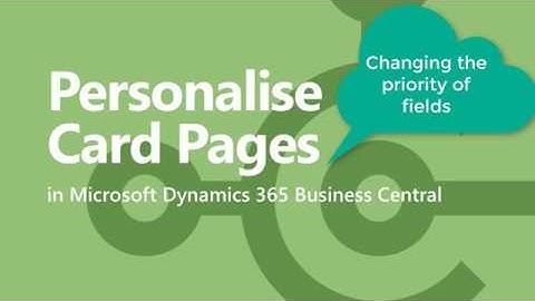 Business Central - Setting the priority of fields on a card page