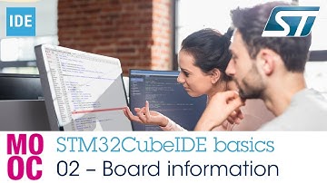 STM32CubeIDE basics - 02 Board information