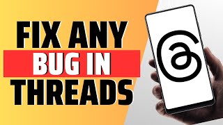 Famous How To Fix Any Bug In Threads - Full Guide Net Worth