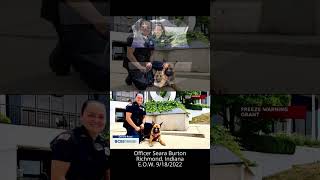 Officer Seara Burton - E.O.W. 9/18/2022 - Richmond Police Dept. - Indiana