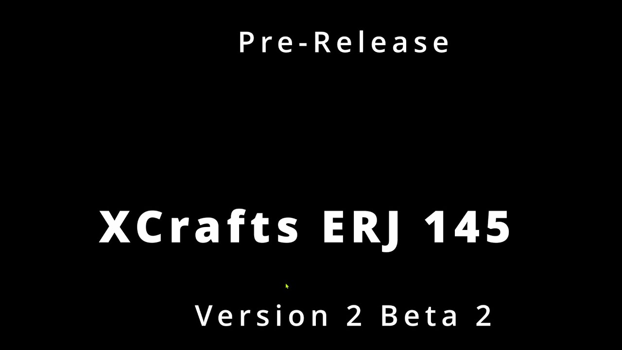 XCrafts ERJ Version 2 Pre-Release Flight (XChecklist)