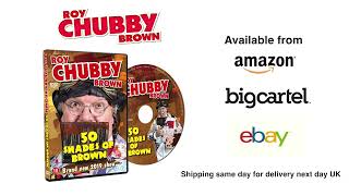 Roy Chubby Brown Live 50 Shades of Brown DVD Blackpool Clubs Profile