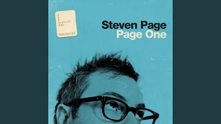 Video thumbnail of "Steven Page - The Chorus Girl"
