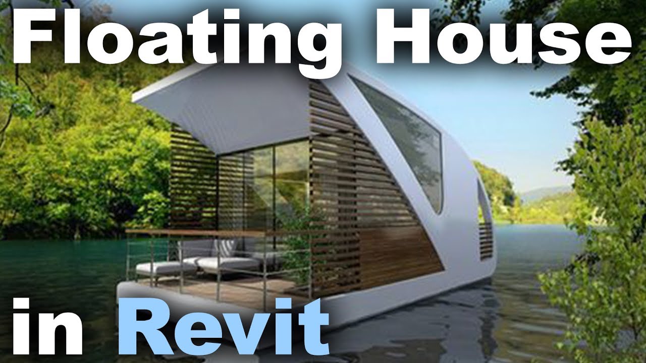 watershed Floating House in Revit Tutoral