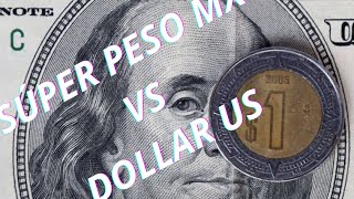 Súper peso va Dollar us