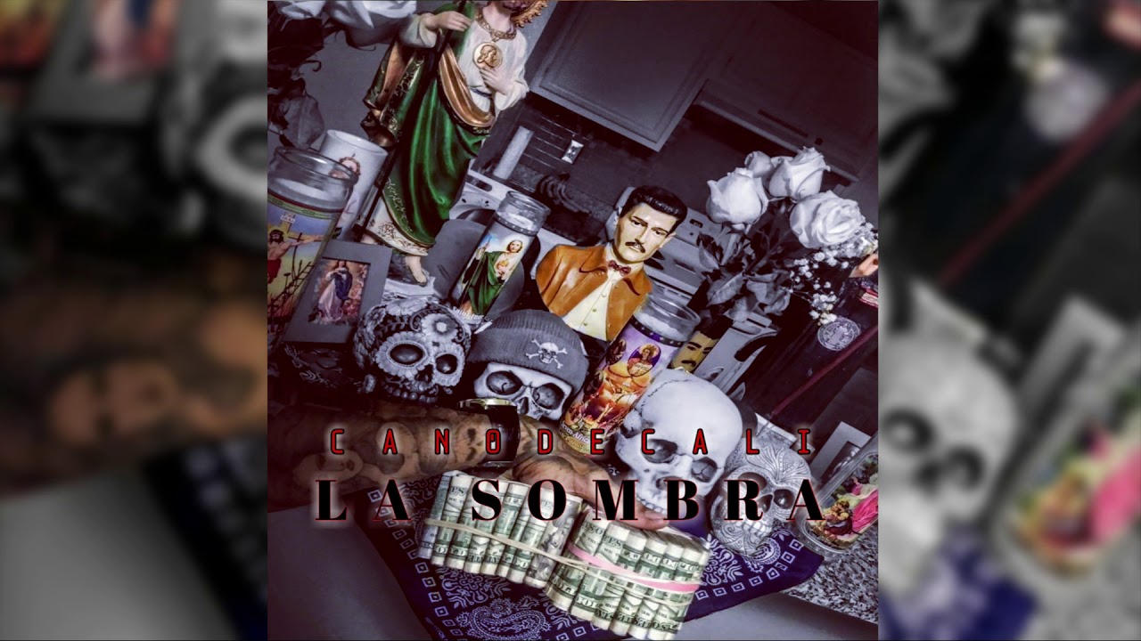 Cano De Cali - La Sombra