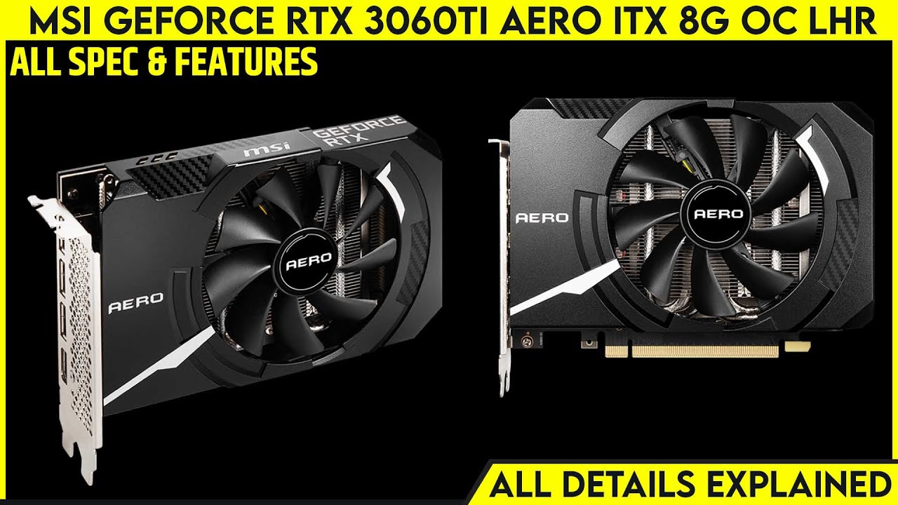 MSI GeForce RTX 3060 AERO ITX 12G OC グラフィックスボード VD7870