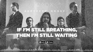 NORTHERN GHOST - If I'm Still Breathing, Then I'm Still Waiting (Official Stream)