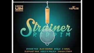 Strainer Riddim MIX