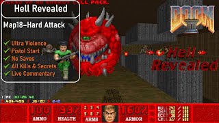 Hell Revealed Map18 - Hard Attack [Doom 2, UV, Pistol, 100%]