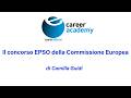 Il concorso EPSO della Commissione Europea di Camilla GUIDI - Orientatrice