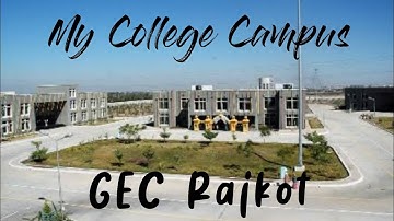 GEC Rajkot Campus Tour || College Vlog || College Tour || #collegevlog #gecrajkot #vaibhavjoshi