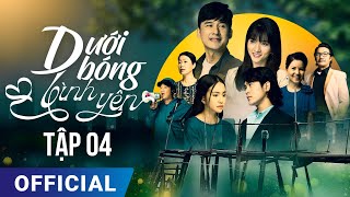 Dưới Bóng Bình Yên tập 4 | Phim truyền hình HTV7 hay nhất 2024 | Full HD 4K | SK Pictures