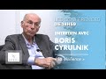 Rencontre avec Boris Cyrulnik "La résilience"