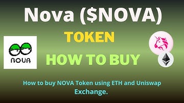 How to Buy Nova (NOVA) Token On Trust Wallet Using UniSwap Exchange