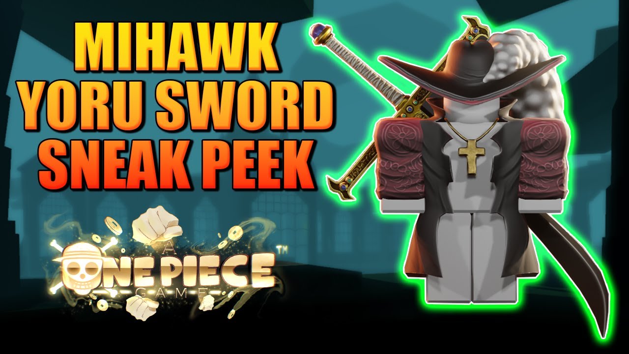 Mihawk Yoru Sword Sneaks and New Raid? A One Piece Game 