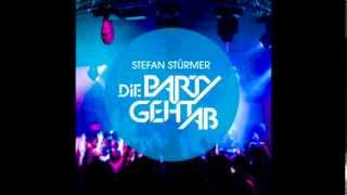 Stefan Stürmer  - Die Party geht ab chords
