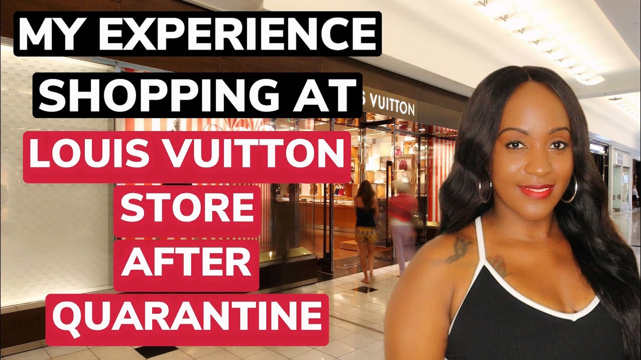 7 TIPS FOR SHOPPING AT THE LOUIS VUITTON STORE (since quarantine