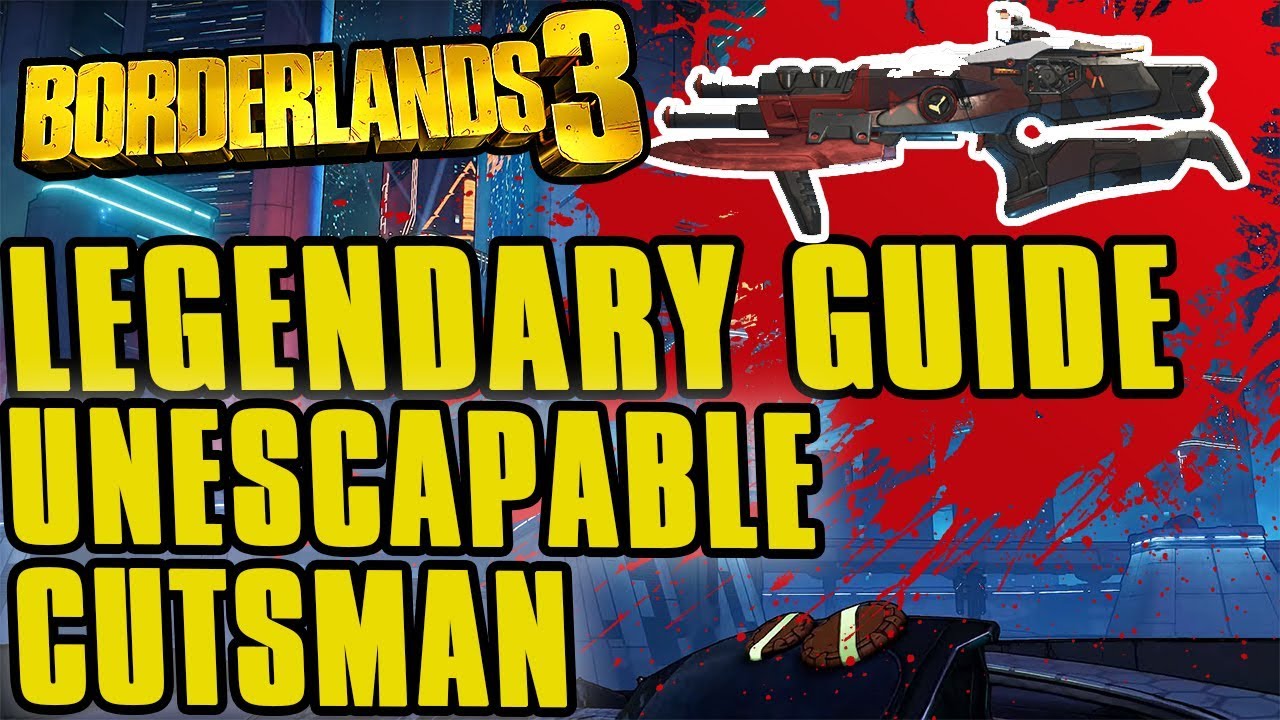 Borderlands 3 Unescapable Cutsman Legendary SMG Guide