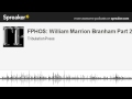 Fphos william marrion branham part 2 made with spreaker