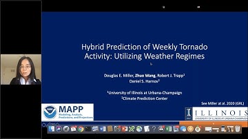 Weeks 3-4/S2S Webinar Series: Hybrid Prediction of Weekly Tornado.../Predictability of the UFS...
