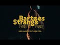 Bartees Strange - New Album 'Farm to Table' - Out 17 June