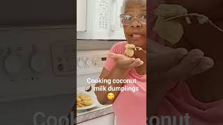 Cooking ? Coconut milk dumplings stwed foodenjoy