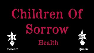 Health - Children of Sorrow - Karaoke