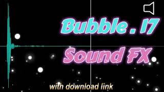 Bubble sound fx #bubble | With Download Link | Sound Garage #soundeffects