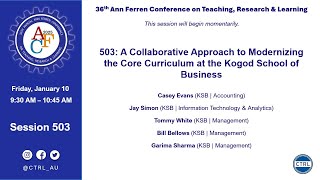 503: A Collaborative Approach to Modernizing the Core Curriculum at the Kogod School of Business
