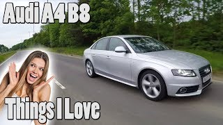 Audi A4 B8 - 5 Reasons WHY I Love It vlog